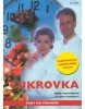 Cukrovka (Jaroslava Pavlíčková; Pavel Kohout)