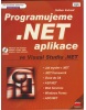 Programujeme.Net aplikace + CD (Dalibor Kačmář)