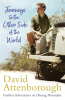 Journeys to the Other Side of the World (David Attenborough)