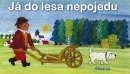 Já do lesa nepojedu (autora  nemá)