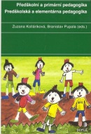 Předškolní a primární pedagogika (Zuzana Kolláriková; Branislav Pupala)