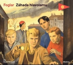 Záhada hlavolamu (audiokniha) (Jaroslav Foglar)