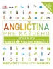 Angličtina pre každého - Učebnica: Úroveň 3 Stredne pokročilý (Kolektív)