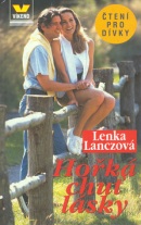Hořká chuť lásky (Lenka Lanczová)