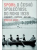 Sport a česká společnost do roku 1939 (Martin Pelc)