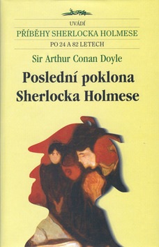 Poslední poklona Sherlocka Holmese (Arthur Conan Doyle)