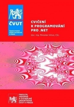 Cvičení k programování pro .NET (Miroslav Virius)