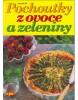 Pochoutky z ovoce a zeleniny (Oldřich Dufek)