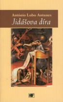 Jidášova díra (Antonio Lobo Antunes)