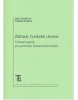 Základy fyzikální chemie, 3.vydání (Alice Lázníčková; Vladimír Kubíček)