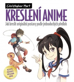 Kreslení anime (Christopher Hart)