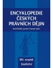 Encyklopedie českých právních dějin - XIV. svazek Soudnictví (Karel Schelle, Jaromír Tauchen)