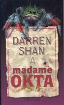 Darren Shan a Madame Okta (Darren Shan; Marta Hadincová)