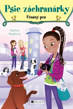 Psie záchranárky 3 - Úžasný pes (Daphne Mapleová)
