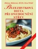 Bezezbytková dieta při onemocnění střev (Růžena Milatová)