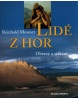 Lidé z hor (Reinhold Messner; Reinhold Messner)