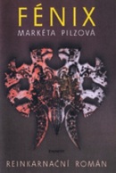 Fénix (Markéta Pilzová)