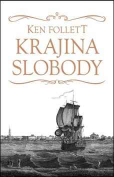 Krajina slobody (Ken Follett)