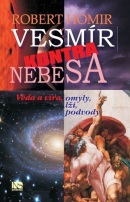 Vesmír kontra nebesa (Robert Homir)