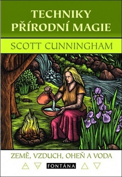 Techniky přírodní magie (Scott Cunningham)