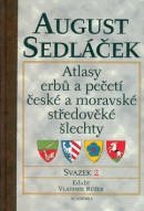 Atlasy erbů a pečetí české a moravské středověké šlechty (August Sedláček)