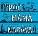 Proč máma nadává (audiokniha) (Gill Sims)