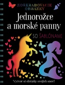 Zoškrabovacie obrázky – Jednorožce a morské panny (autora  nemá)