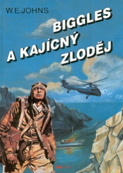 Biggles a kajícný zloděj (William Earl Johns)