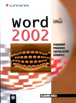 Word 2002 (Vladimír Bříza)