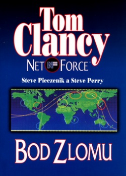 Net Force Bod zlomu (Tom Clancy)