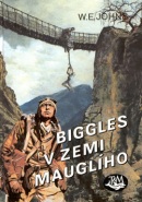 Biggles v zemi Mauglího (William Earl Johns)