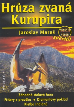 Hrůza zvaná kurupira (Jaroslav Mareš)