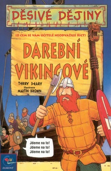 Darební Vikingové (Terry Deary; Martin Brown)