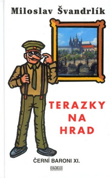 Terazky na hrad (Miloslav Švandrlík)