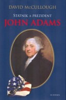 Státník a prezident John Adams (David McCullough)