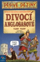 Divocí Anglosasové (Terry Deary; Martin Brown)