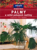 Palmy a velké pokojové rostliny (Elisabeth Manke)