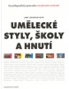 Umělecké styly, školy a hnutí (Amy Dempseyová)