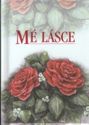 Mé lásce (Helen Exley)