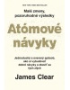 Atómové návyky (James Clear)