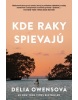 Kde raky spievajú (Delia Owens)