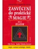 Zasvěcení do prakt.magie II. (Mircea Eliade)