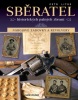 Sběratel historických palných zbraní (Vladimír Považan; Jaroslav Kozák)