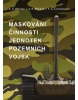 Maskování činnosti jednotek pozemních vojsk (A. A. Beketov; A. P.. Bělokoň; S. G. Čermašencev)