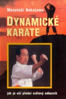 Dynamické karate (Masatoši Nakajama)