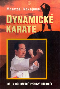 Dynamické karate (Masatoši Nakajama)