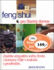 Feng Shui pro šťastný domov (Simon G. Brown)