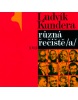 Různá řečiště /a/ (Ludvík Kundera)