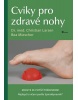 Cviky pro zdravé nohy (Christian Larsen)