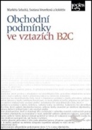 Obchodní podmínky ve vztazích B2C (Markéta Selucká)